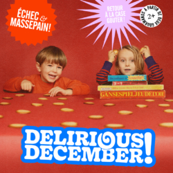 Enfants Jeux Delirious December Maison Dandoy